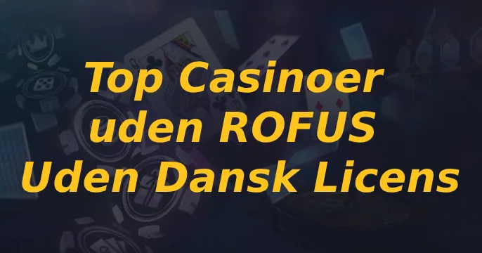 casino uden rofus